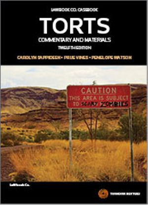 Cover Art for 9780455237848, Torts : Commentary and Materials 12E by Carolyn Sappideen, Prue Vines, Penelope Watson