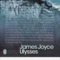 Cover Art for 8601300112145, By James Joyce - Ulysses (Penguin Modern Classics) (New Ed) by James Joyce