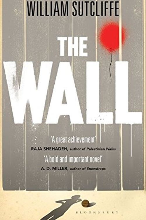 Cover Art for 9781408828090, The Wall by William Sutcliffe