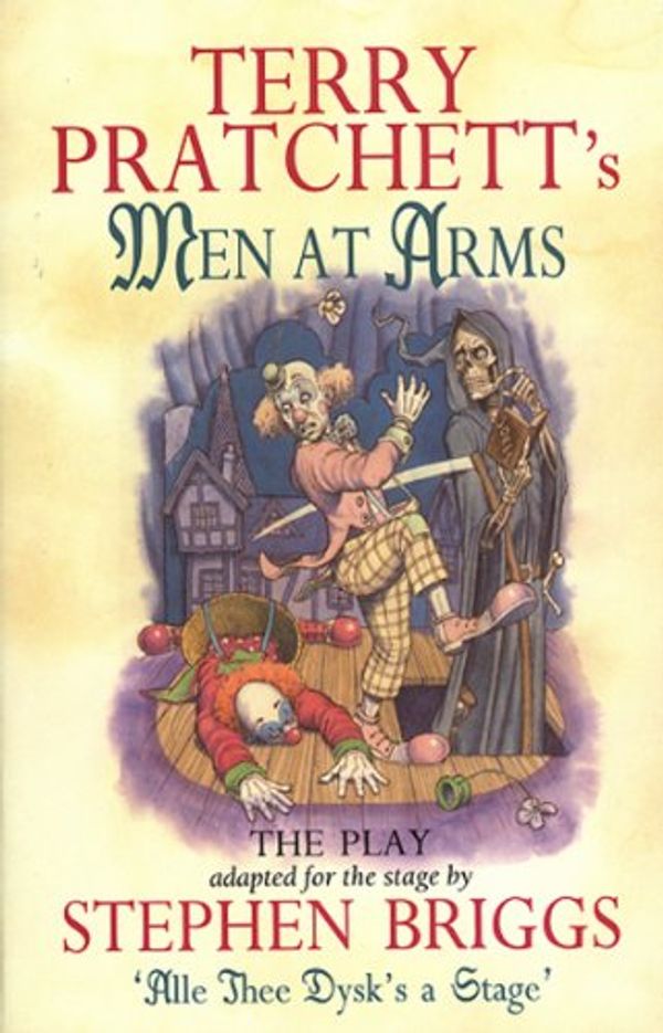 Cover Art for B005JDTKLS, Men At Arms - Playtext (Discworld Novels (Paperback)) by Terry Pratchett, Stephen Briggs