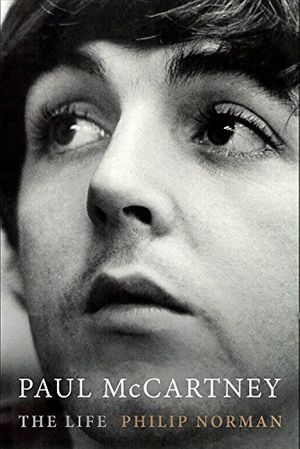 Cover Art for 9781478981343, Paul McCartney: The Life by Philip Norman