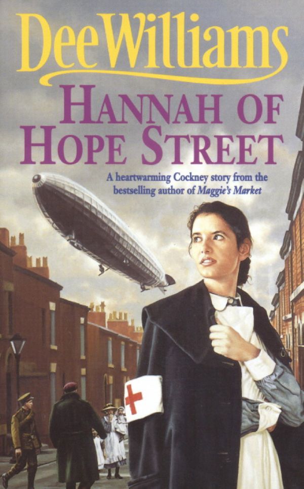 Cover Art for 9780755382002, Hannah of Hope Street: A gripping saga of youthful hope and family ties by Dee Williams