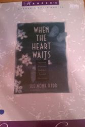 Cover Art for 9780060645779, When the Heart Waits Leaders Guide by Sue Monk Kidd