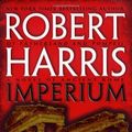 Cover Art for 9780099406310, Imperium by Robert Harris