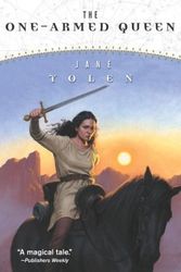 Cover Art for 9780765343598, The one-armed queen by Jane Yolen