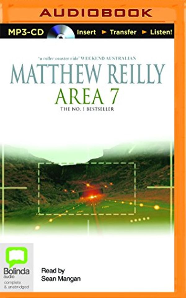 Cover Art for 9781486230563, Area 7 (Shane Schofield) by Matthew Reilly