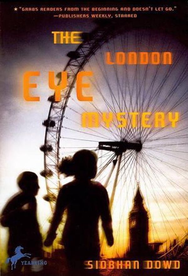 Cover Art for 9780606144131, The London Eye Mystery by Siobhan Dowd