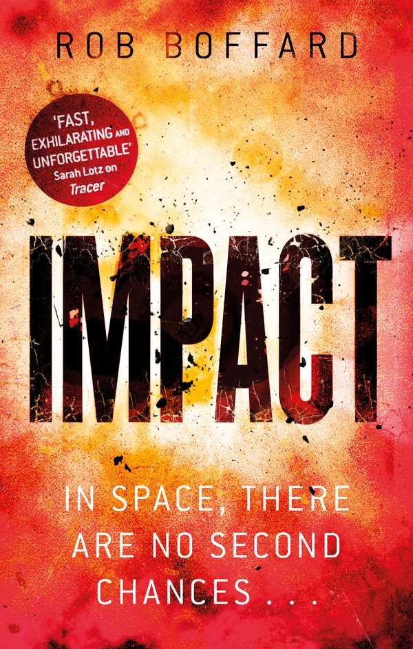 Cover Art for 9780356505176, Impact by Rob Boffard