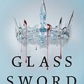 Cover Art for B00XU6D9M2, Glass Sword (Red Queen Book 2) by Victoria Aveyard