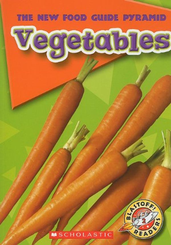Cover Art for 9780531258576, Vegetables by Emily K Green
