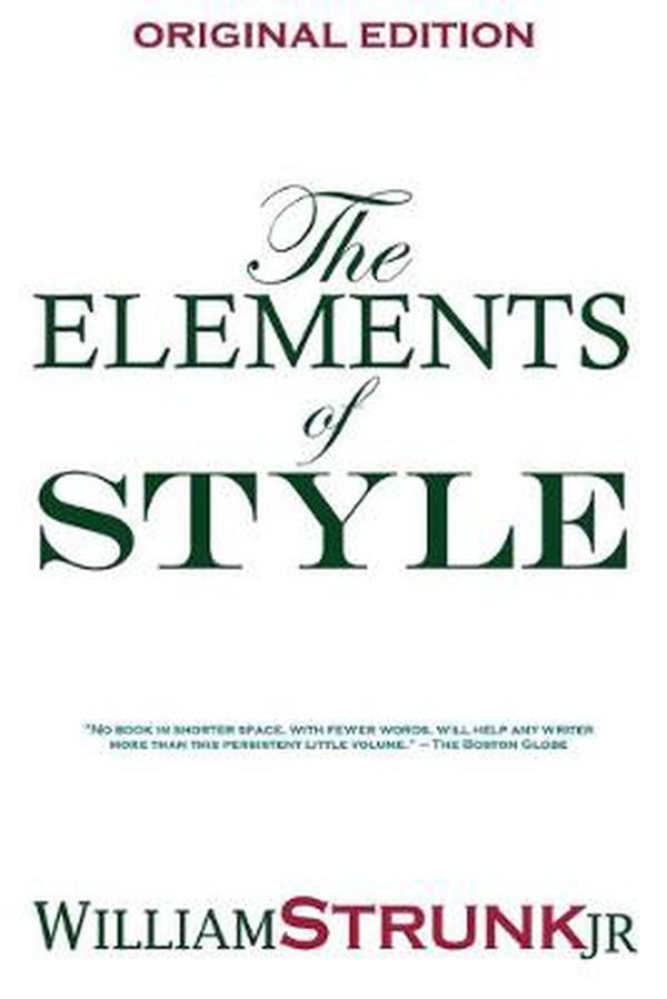 Cover Art for 9781940177038, The Elements of Style by Strunk Jr. William, William Jr. Strunk