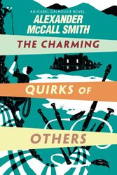 Cover Art for 9781445853864, The Charming Quirks of Others by Alexander McCall Smith