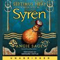Cover Art for 9780061808296, Septimus Heap, Book Five: Syren by Angie Sage