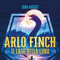Cover Art for 9788804719694, Il lago della luna. Arlo Finch by John August