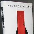 Cover Art for 9780385336147, Mission Flats by William Landay