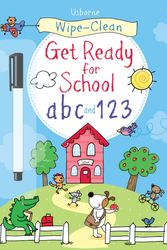 Cover Art for 9781409563297, Wipe-clean Get Ready for School ABC and 123 by Sam Taplin
