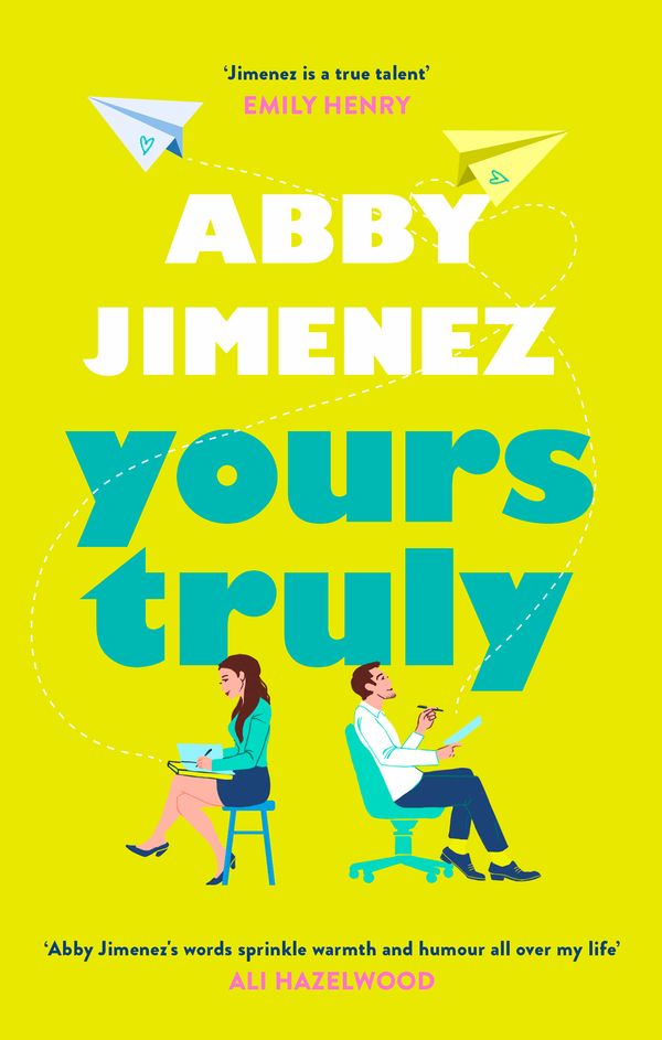 Cover Art for 9780349433820, Yours Truly by Abby Jimenez