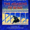 Cover Art for 9780307206596, The Assassins of Rome by Caroline Lawrence