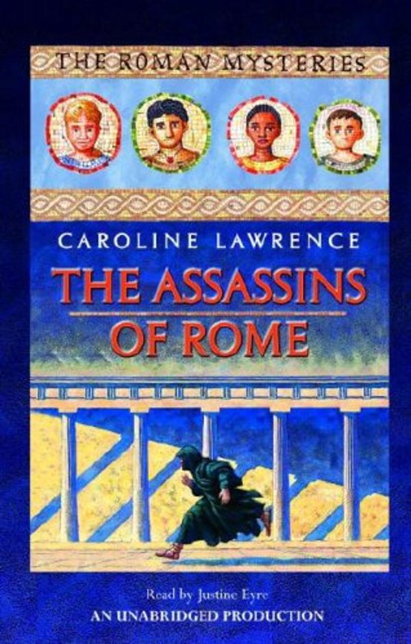 Cover Art for 9780307206596, The Assassins of Rome by Caroline Lawrence