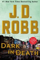 Cover Art for 9781250161536, Dark in Death: An Eve Dallas Novel (in Death, Book 46) by J D Robb