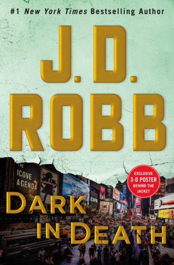 Cover Art for 9781250161536, Dark in Death: An Eve Dallas Novel (in Death, Book 46) by J D Robb