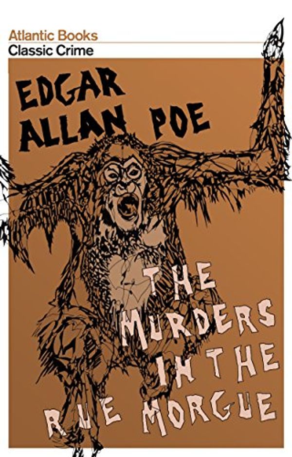 Cover Art for B077XHR36M, The Murders in Rue Morgue (Crime Classics) by Edgar Allan Poe, Robert Giddings