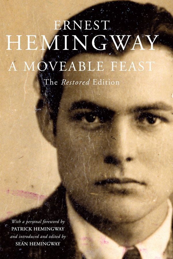 Cover Art for 9780224090605, A Moveable Feast by Ernest Hemingway