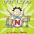 Cover Art for 0050837284906, Big Nate Out Loud by Lincoln Peirce