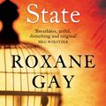Cover Art for 9781472119827, An Untamed State by Roxane Gay