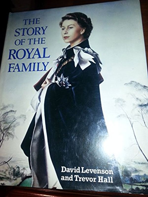 Cover Art for 9780862835200, Story of Royal Family 1987 --1987 publication. by Levenson, David & Hall,Trevor