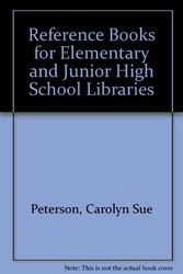 Cover Art for 9780810802865, Reference Books for Elementary and Junior High School Libraries by Carolyn Sue Peterson