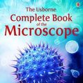 Cover Art for 9780746077498, Complete Book of the Microscope (Internet Linked) by Kirsteen Rogers