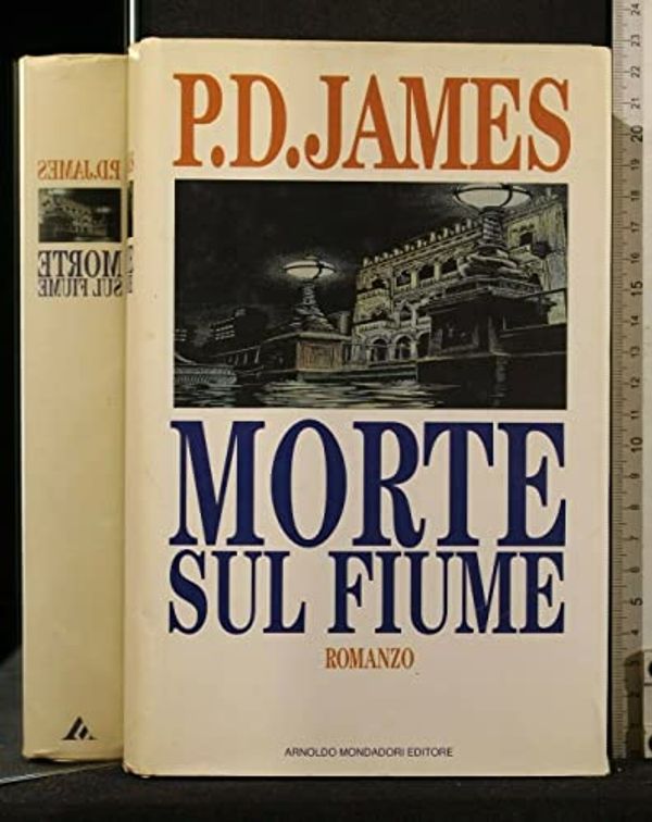 Cover Art for 9788804392750, Morte sul fiume by P. D. James