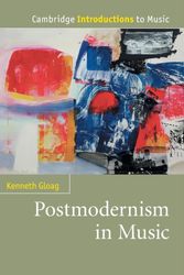 Cover Art for 9780521151573, Postmodernism in Music by Kenneth Gloag