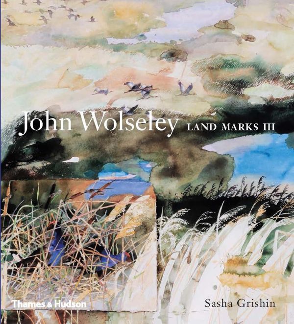 Cover Art for 9780500500507, John WolseleyLand Marks III by Sasha Grishin