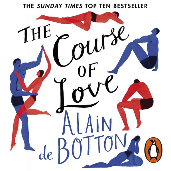 Cover Art for 9780241976159, The Course of Love by Alain de Botton, Julian Rhind-Tutt