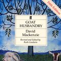 Cover Art for 9780571165957, Goat Husbandry by David MacKenzie