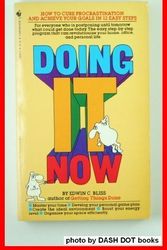 Cover Art for 9780553244335, Doing It Now by Edwin C. Bliss