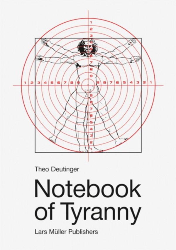 Cover Art for 9783037785348, Notebook of Tyranny by Theo Deutinger