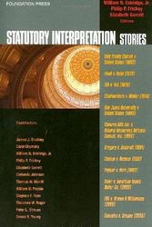 Cover Art for 9781599415888, Statutory Interpretation Stories by Elizabeth Garrett