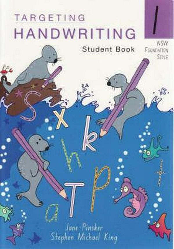 Cover Art for 9781740202978, Targeting Handwriting: NSW - 1: Student Book by Jane Pinsker
