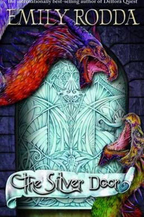 Cover Art for 9781862919136, The Silver Door (Paperback) by Emily Rodda