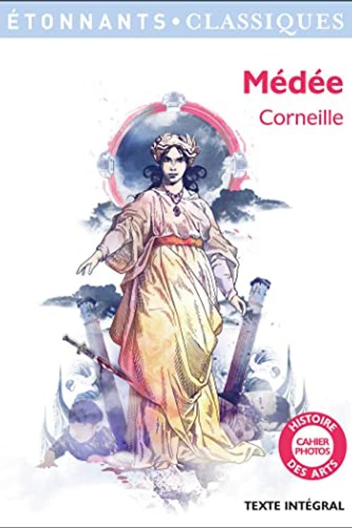 Cover Art for 9782081295629, Médée by Pierre Corneille