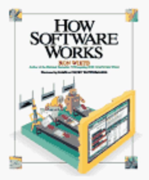 Cover Art for 9781562761332, How Software Works by Ron White