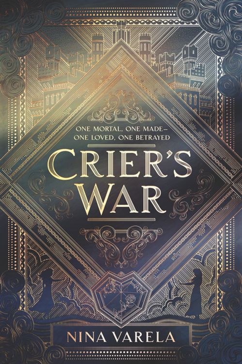 Cover Art for 9780062823953, Crier's War by Nina Varela