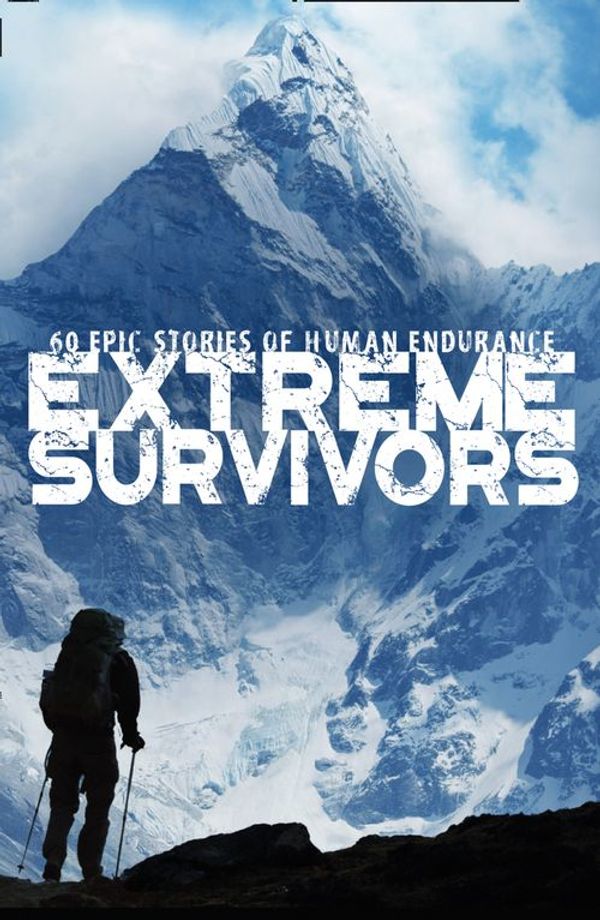 Cover Art for 9780007450299, The Times Extreme Survivors by Bear Grylls