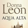 Cover Art for 9781447201656, Acqua Alta by Donna Leon