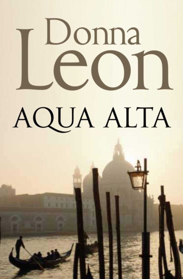 Cover Art for 9781447201656, Acqua Alta by Donna Leon