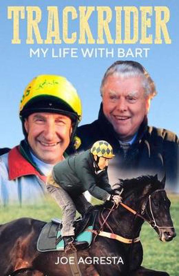 Cover Art for 9781925927146, Trackrider: My Life with Bart by 