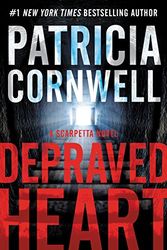 Cover Art for 9781410481320, Depraved Heart (Scarpetta Novel) by Patricia Cornwell